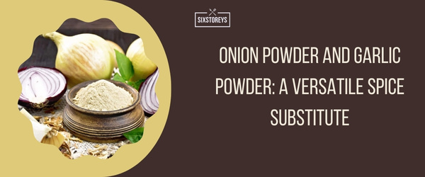 Onion Powder and Garlic Powder - Best Substitute for Leeks in 2024