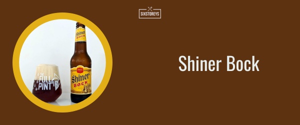 Shiner Bock - Best Lager Beer Brand of 2024