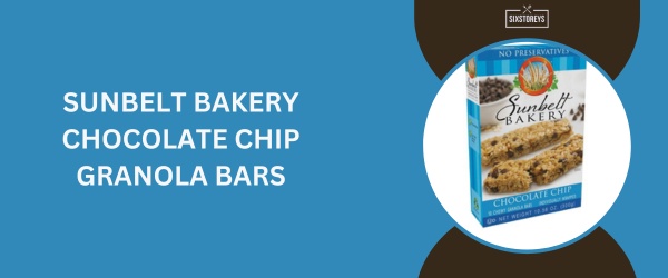 Sunbelt Bakery Chocolate Chip Granola Bars - Best Granola Bar of 2024