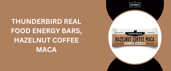 Thunderbird Real Food Energy Bars, Hazelnut Coffee Maca - Best Granola Bar of 2024