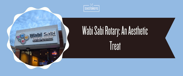Wabi Sabi Rotary - Best All You Can Eat Sushi in Chicago (July 2024)