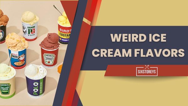 19 Weird Ice Cream Flavors [2025s Scoop On Strange]