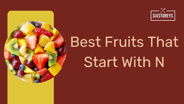 Fruits That Start With N