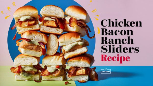 Delicious Chicken Bacon Ranch Sliders in 20 Minutes 1 Delicious Chicken Bacon Ranch Sliders in 20 Minutes
