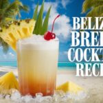 Belize Breeze Cocktail Recipe