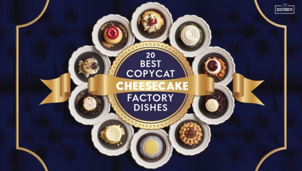 Best Copycat Cheesecake Factory Dishes