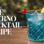 Blue Inferno Cocktail Recipe