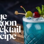 Blue Lagoon Cocktail Recipe