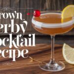 Brown Derby Cocktail Recipe