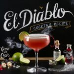 El Diablo Cocktail Recipe 1