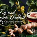 Fig and Ginger Gin Cocktail Recipe
