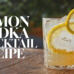 Lemon Vodka Cocktail Recipe
