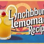 Lynchburg Lemonade Recipe