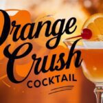 Orange Crush Cocktail Recipe