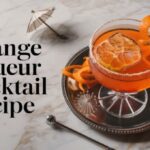 Orange Liqueur Cocktail Recipe