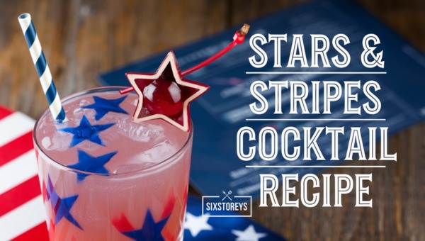 Stars & Stripes Cocktail Recipe