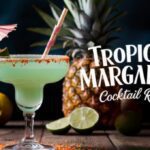 Tropical Margarita Cocktail Recipe