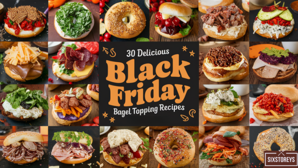 Delicious Black Friday Bagel Topping Recipes