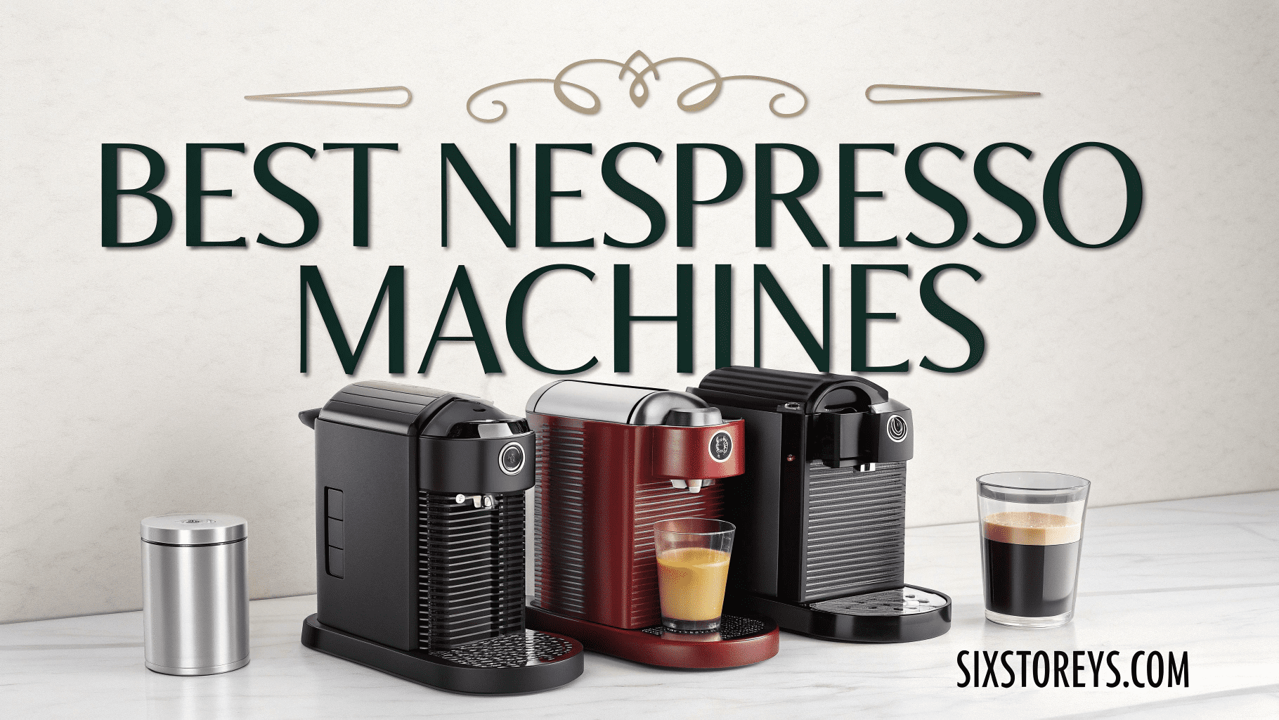 6 Best Nespresso Machines [Updated With 2025 Models]