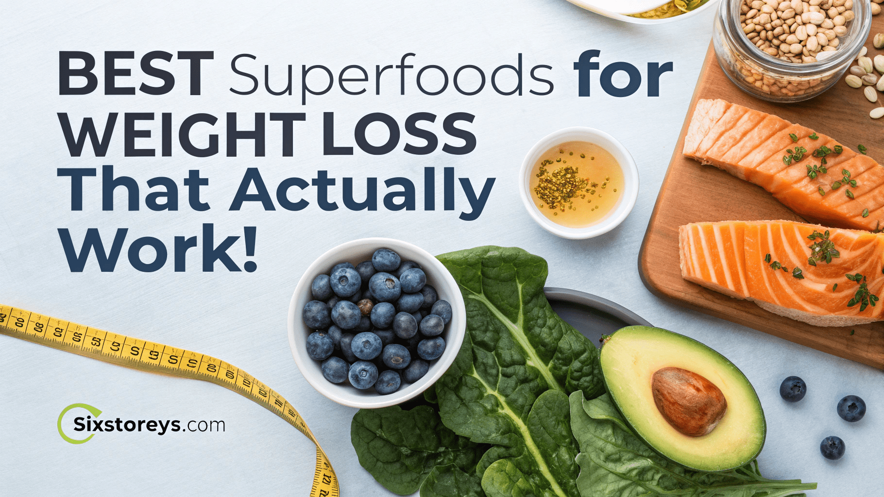 Best Superfoods for Weight Loss