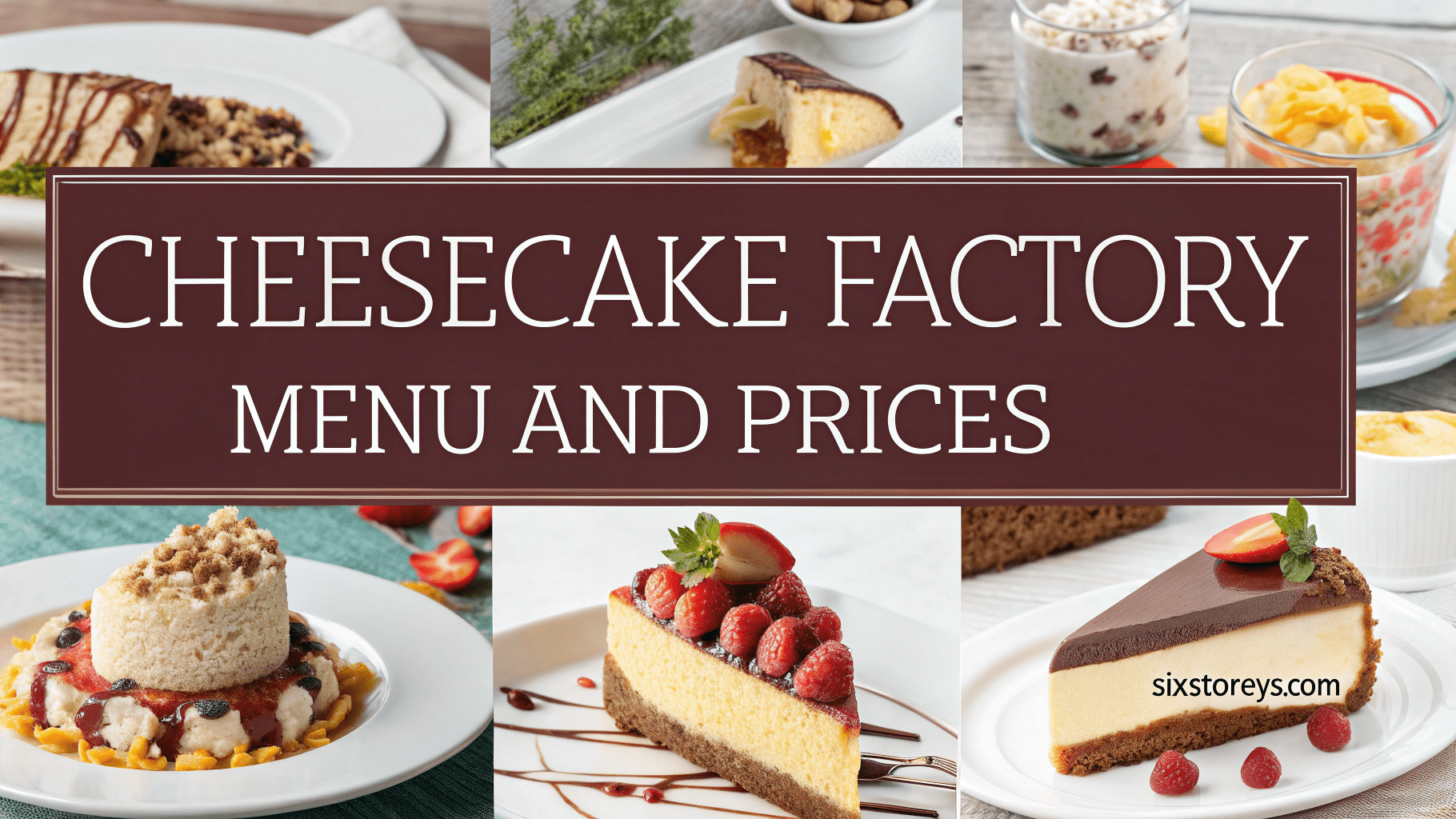 Cheesecake Factory Menu and Prices [cy]