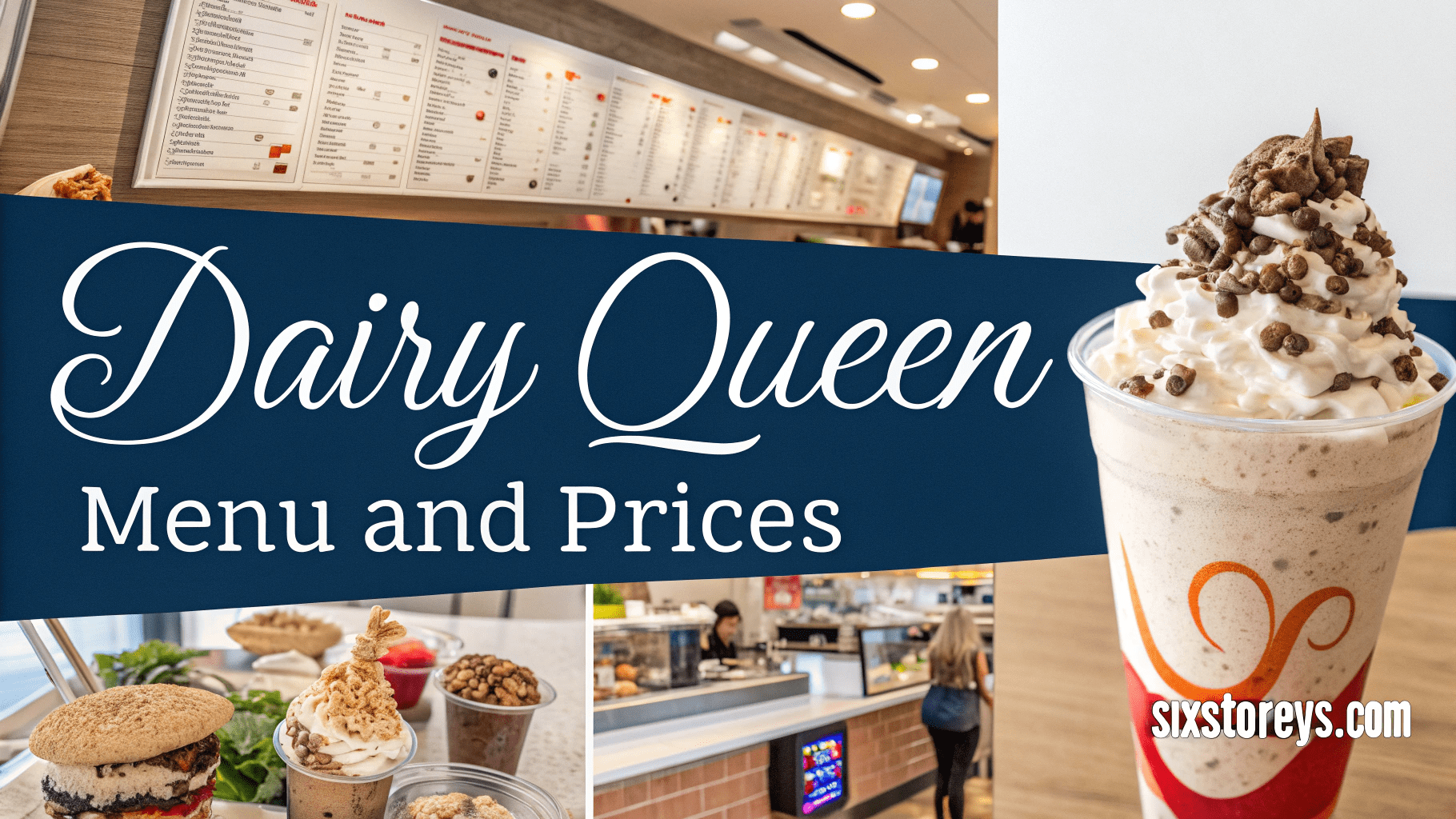 Dairy Queen Menu and Prices 2025
