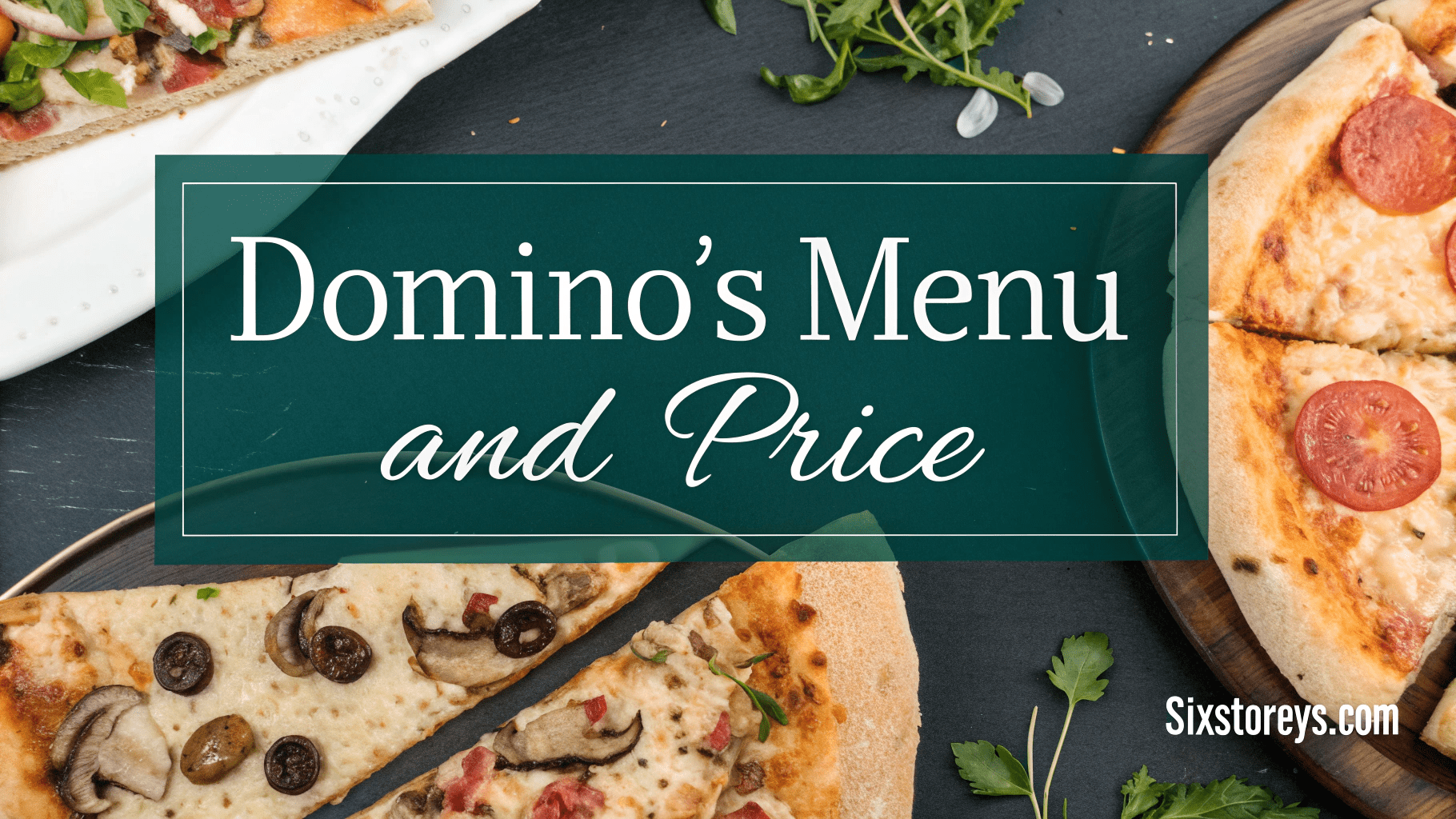 Domino's Menu and Price 2025
