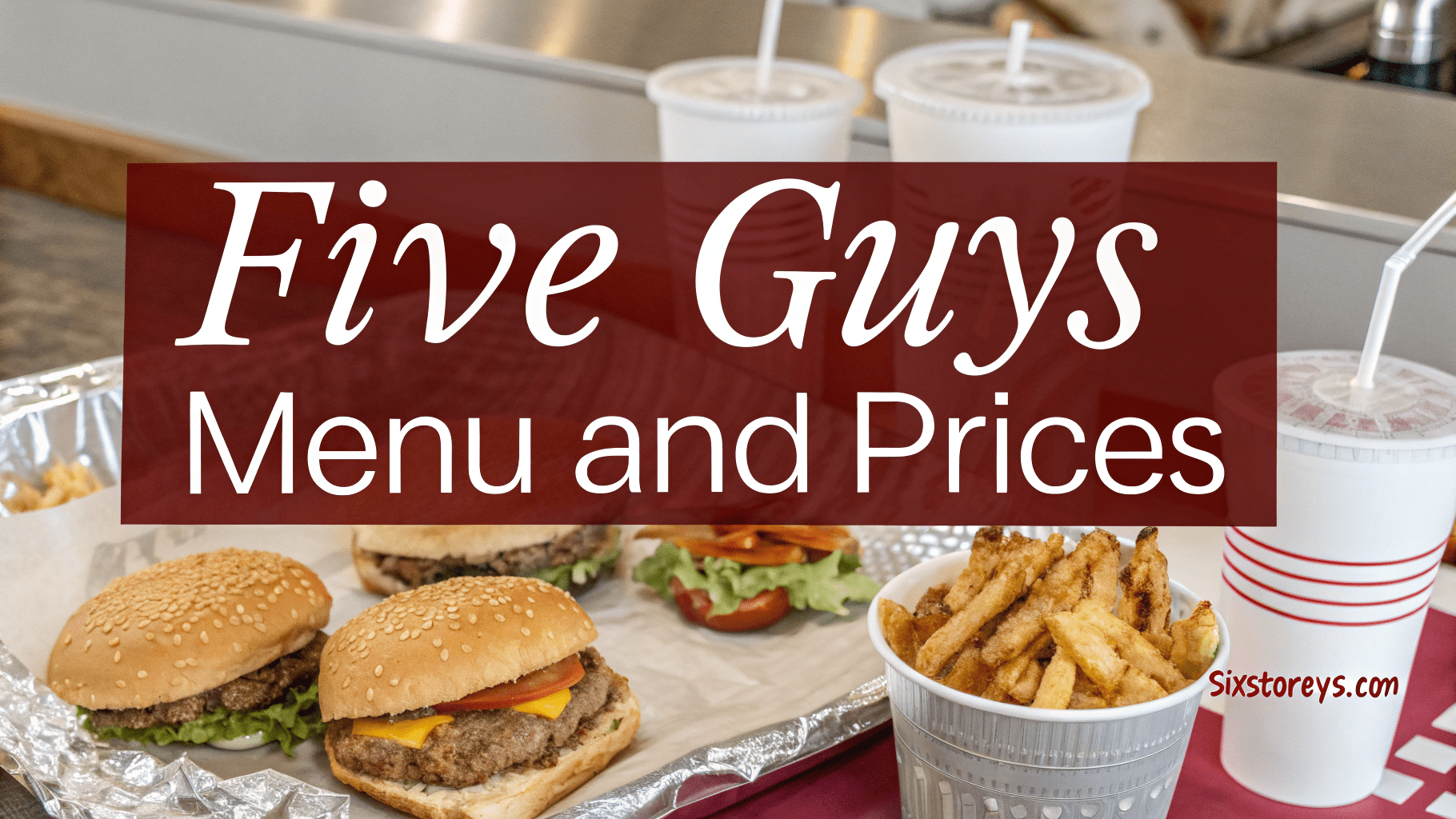 Five Guys Menu and Prices 2025