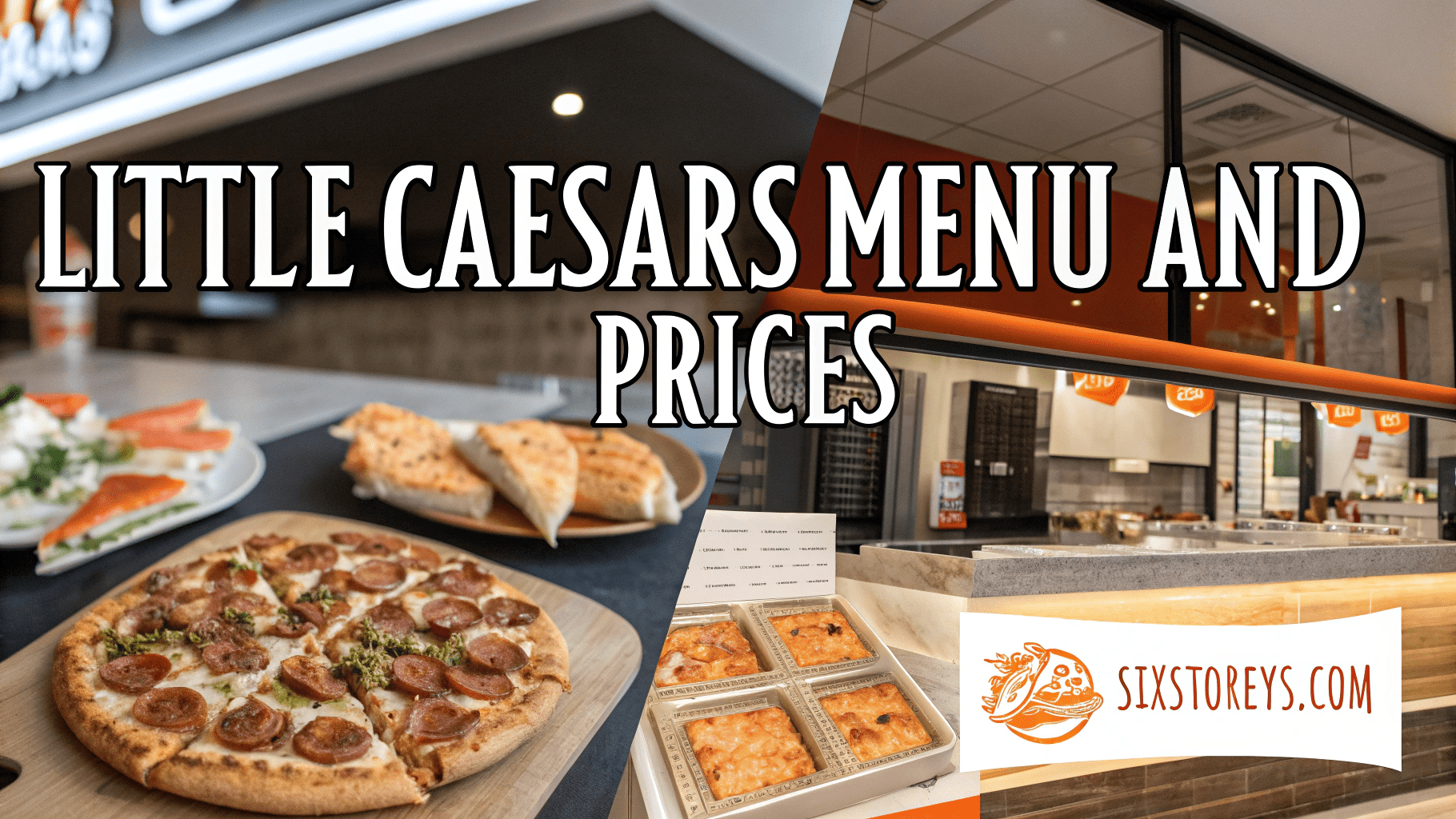 Little Caesars Menu and Prices 2025