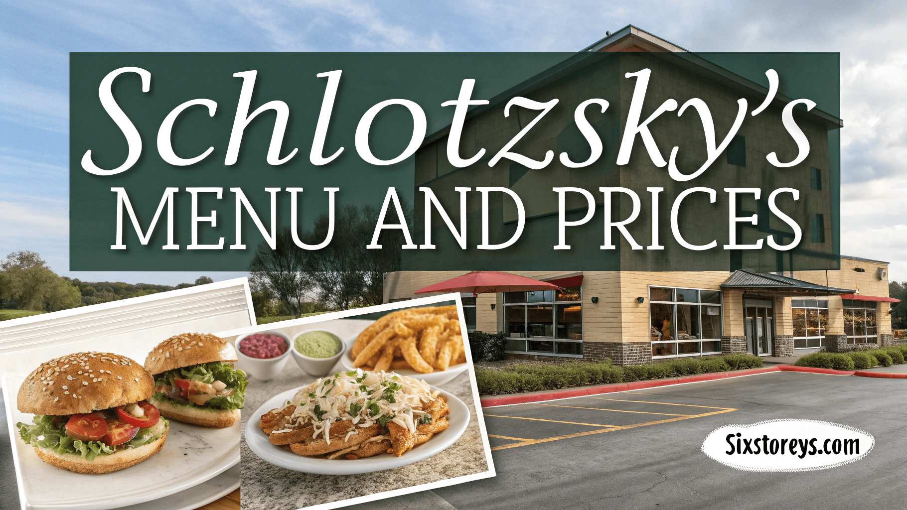 Schlotzsky's Menu and Prices 2025