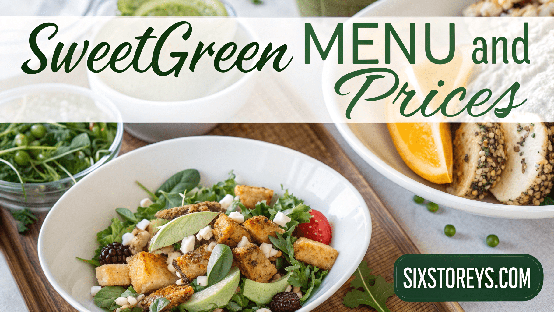 Sweetgreen Menu and Prices 2025