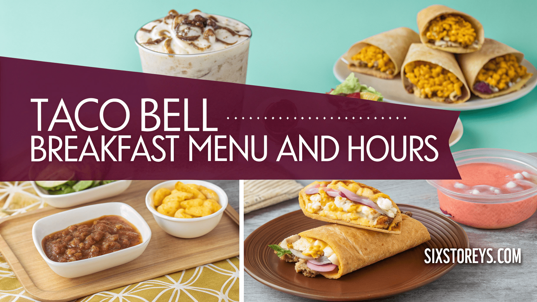 Taco Bell Breakfast Menu and Hours With [cm] [cy] Prices