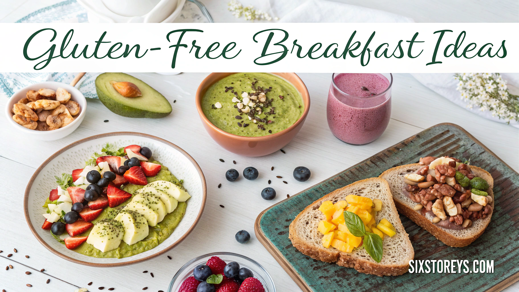 Gluten-Free Breakfast Ideas