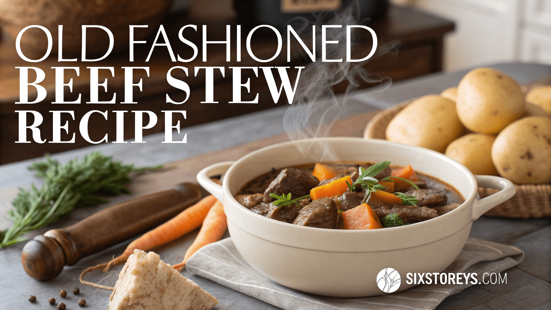 Old Fashioned Beef Stew Recipe
