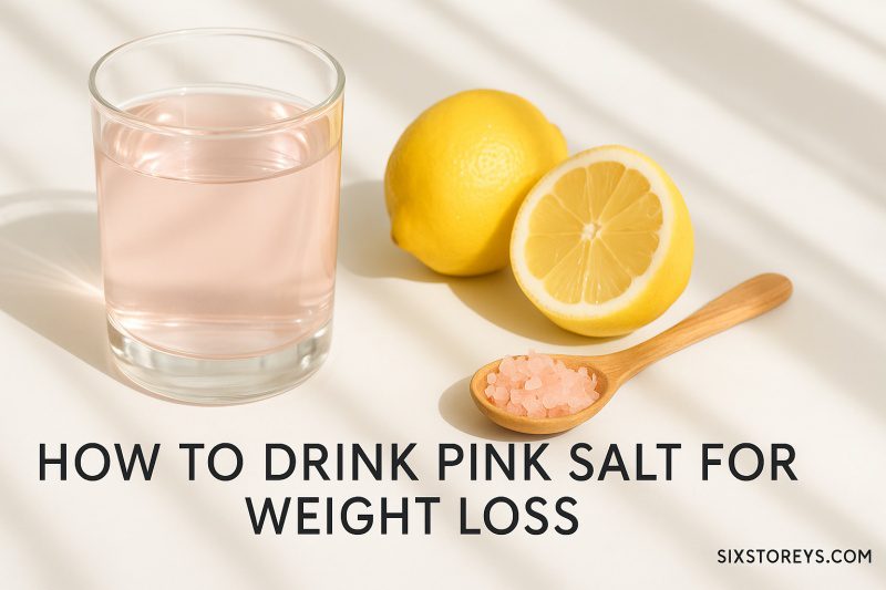 How to Drink Pink Salt for Weight Loss