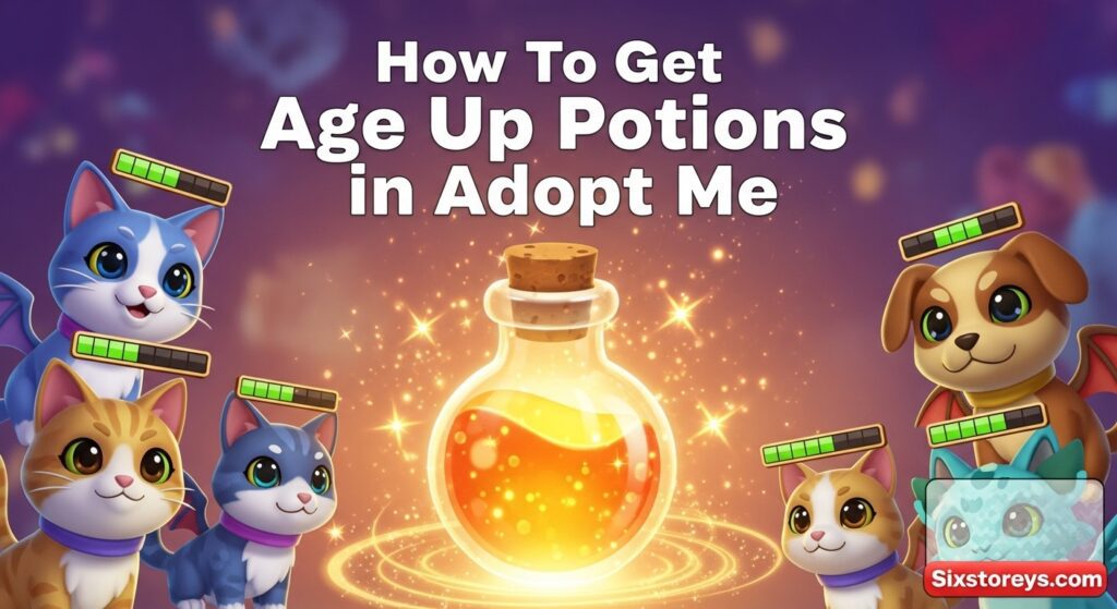 How To Get Age Up Potions in Adopt Me