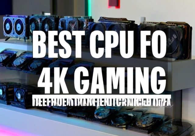 Best CPU for 4K Gaming [cy]: Ultimate Performance Guide - Sixstoreys Affiliate Content Factory