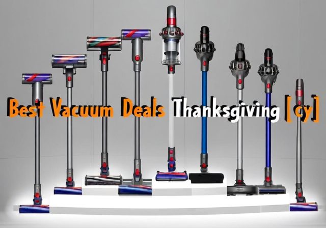 Best Vacuum Cleaner Thanksgiving Deals [cy]: Save Up to 58% on Top Models - Sixstoreys Affiliate Content Factory