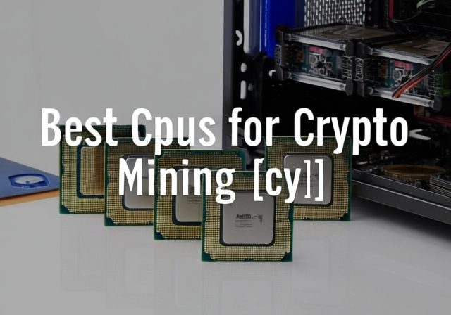 Best CPUs for Crypto Mining [cy]: 8 Models Tested for Profitability - Sixstoreys Affiliate Content Factory