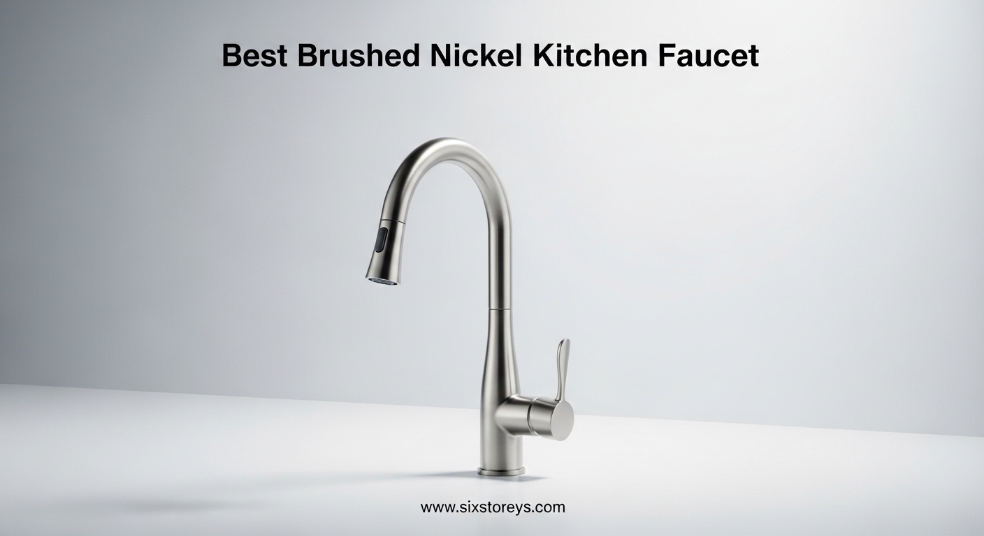 Best Brushed Nickel Kitchen Faucet