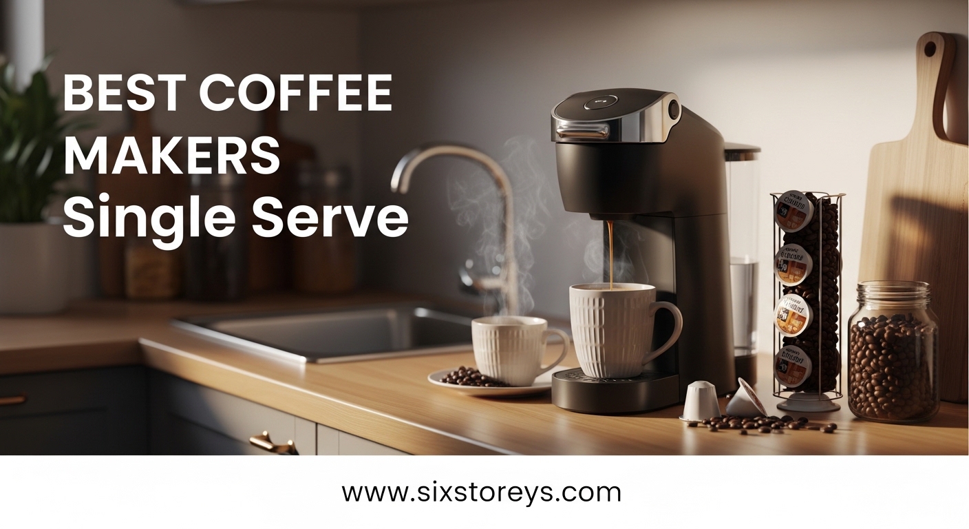 Best Coffee Makers Single Serve