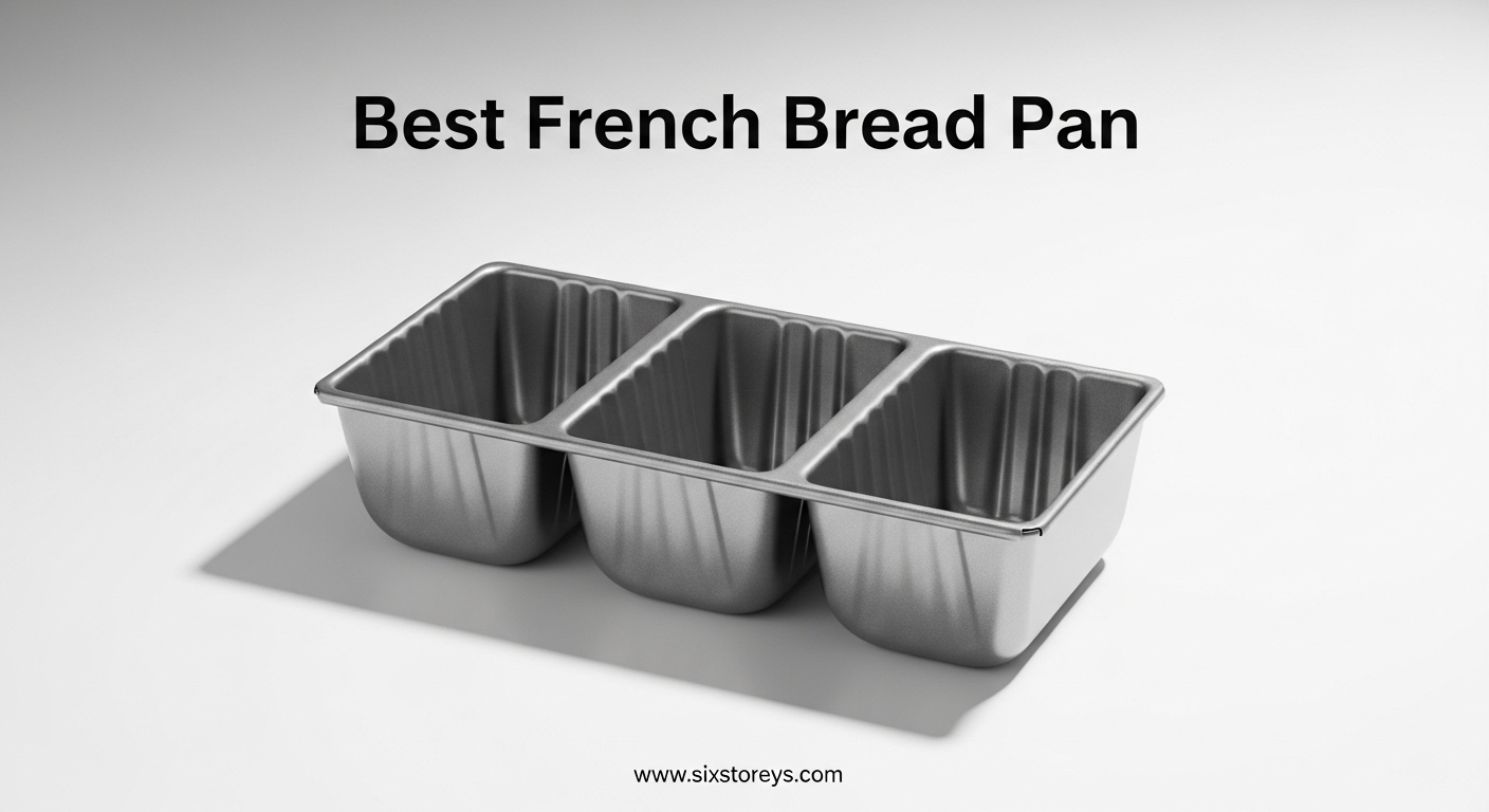 Best French Bread Pan