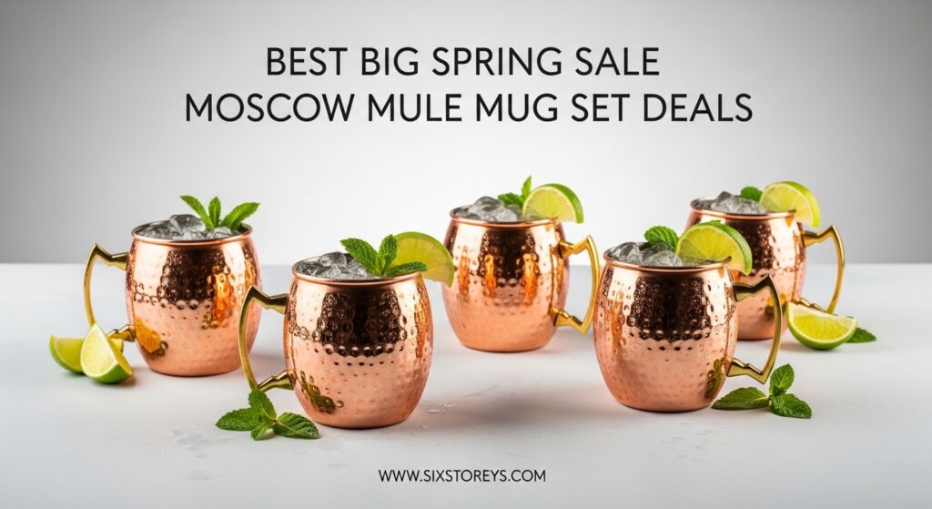 The current image has no alternative text. The file name is: Best-Big-Spring-Sale-Moscow-Mule-Mug-Set-Deals.jpeg