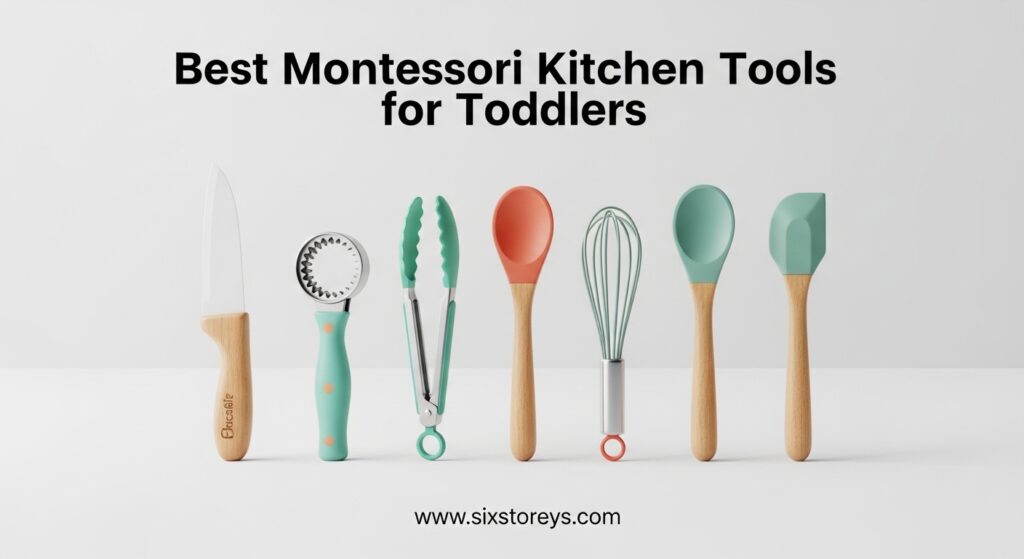 The current image has no alternative text. The file name is: Best-Montessori-Kitchen-Tools-for-Toddlers.jpeg
