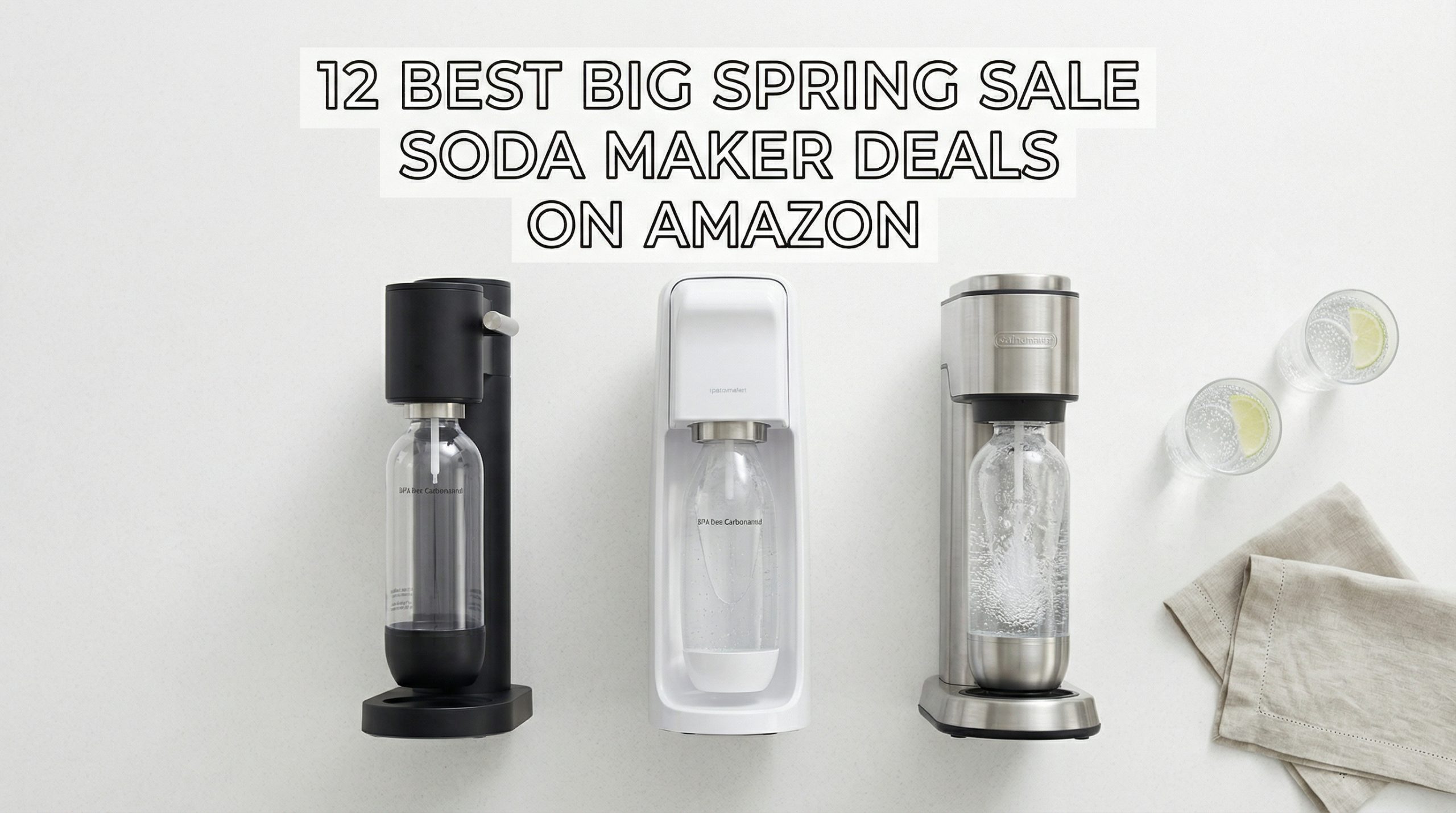 Best Big Spring Sale Soda Maker Deals on Amazon
