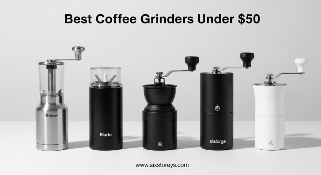 The current image has no alternative text. The file name is: Best-Coffee-Grinders-Under-50.jpeg