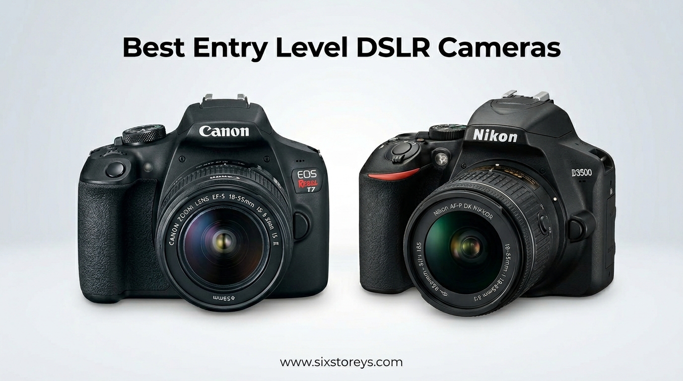 Best Entry Level DSLR Cameras