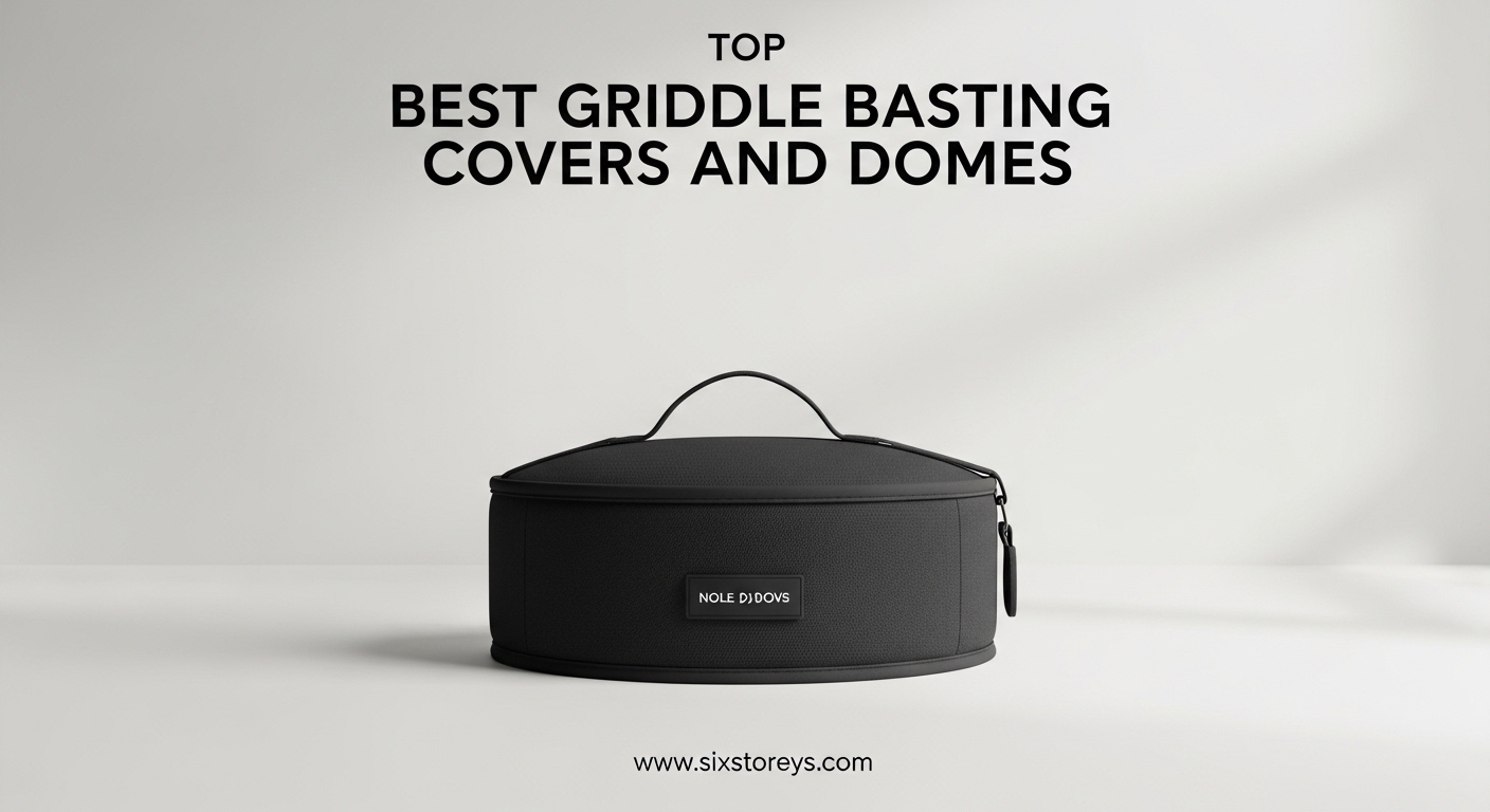 Best Griddle Basting Covers and Domes
