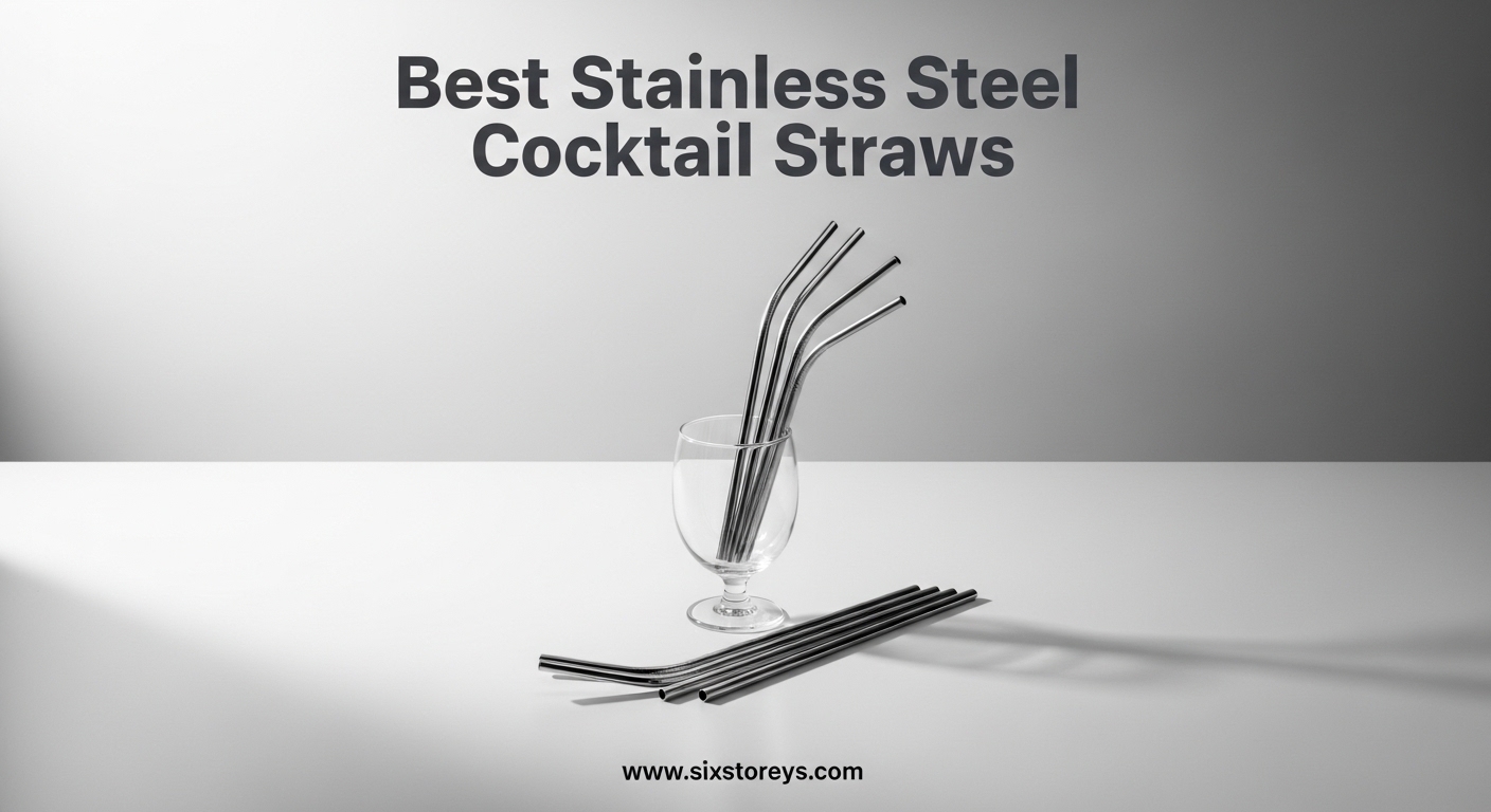 Best Stainless Steel Cocktail Straws