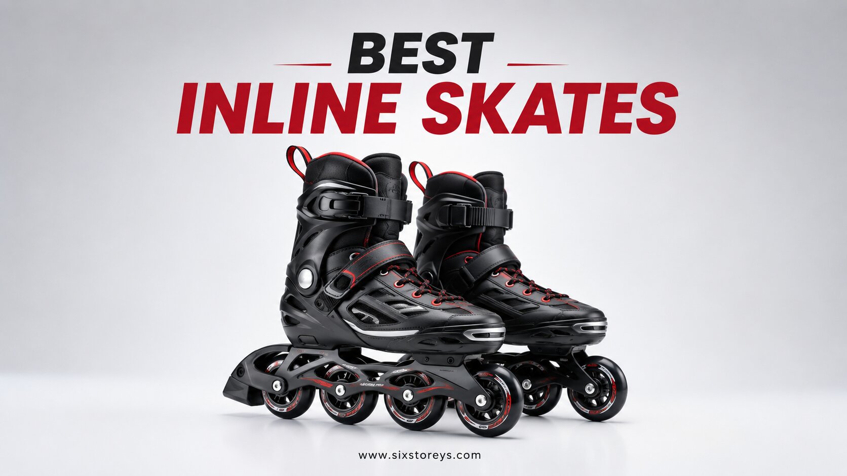 Best Inline Skates